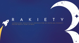 Kosmiczny rebranding fundacji onkologicznej! Zdrowie, LIFESTYLE - Zobowiązanie: bezpiecznie, z najlepszym paliwem, bez zbędnych przystanków odbyć trudną podróż, jaką jest choroba onkologiczna. Cel: pomóc w bezpiecznym powrocie na Ziemię! Fundacja ?Znajdź Pomoc? właśnie weszła na nową orbitę zmieniając nazwę na Fundacja Onkologiczna Rakiety.