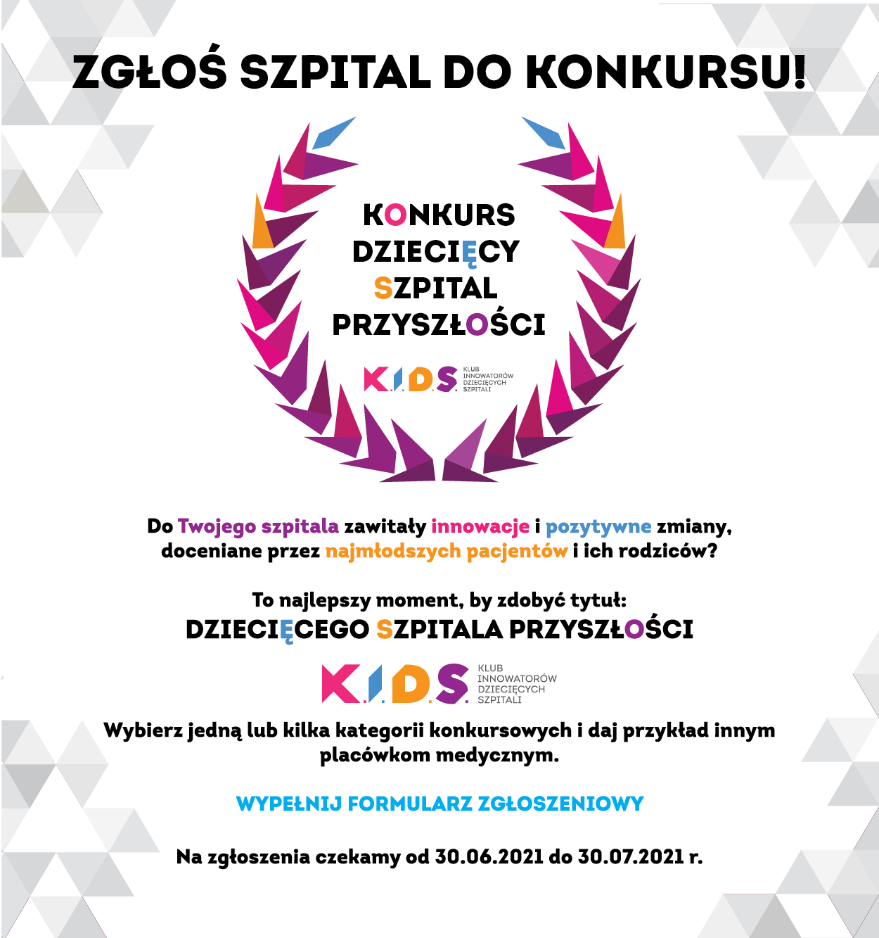 Fundacja K.I.D.S. wyróżni ?Dziecięce Szpitale Przyszłości?!