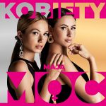Kobiety Mają Moc! ? wystartowała akcja Gosh i Hebe